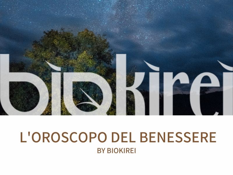 Oroscopo del Benessere DICEMBRE 2021